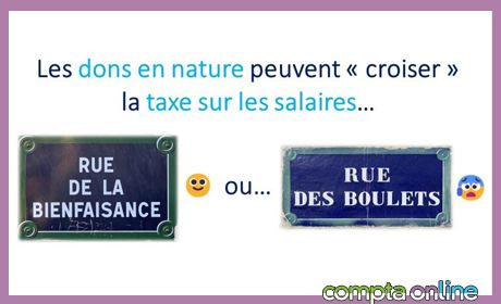 Associations : dons en nature et calcul de la taxe sur les salaires