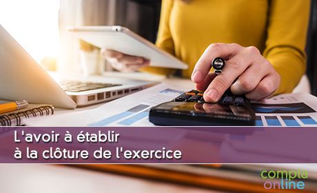 L'avoir tablir la clture de l'exercice