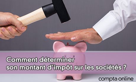 Comment dterminer son montant d'impt sur les socits ?