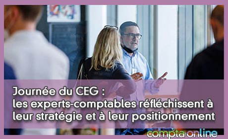 Journe du CEG : les experts-comptables rflchissent leur stratgie et leur positionnement