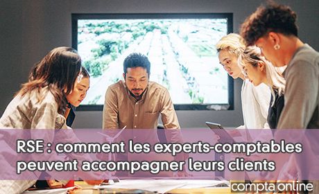 RSE : comment les experts-comptables peuvent accompagner leurs clients