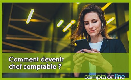 Comment devenir chef comptable ?