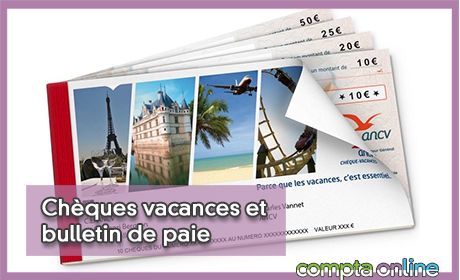 Chques vacances et bulletin de paie