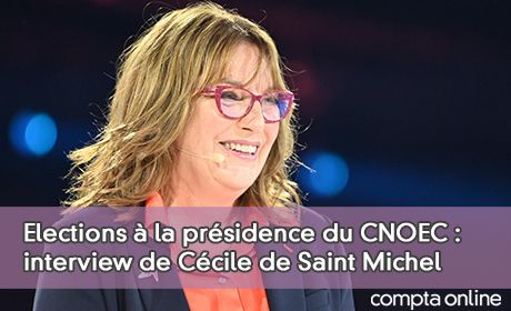 Elections la prsidence du CNOEC : interview de Ccile de Saint Michel