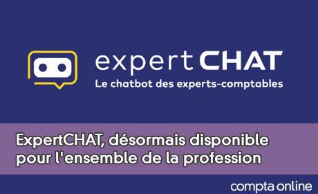 ExpertCHAT, dsormais disponible pour l'ensemble de la profession