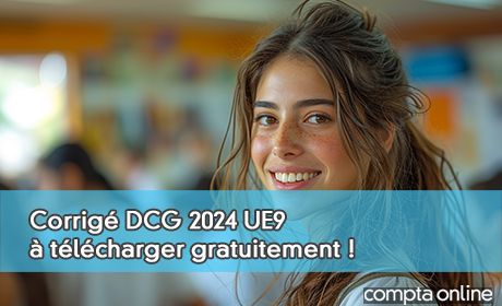 Corrig DCG 2024 : UE9 Comptabilit