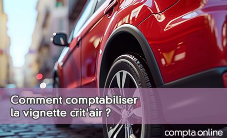 Comment comptabiliser la vignette crit'air ?