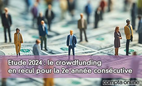 Etude 2024 : le crowdfunding en recul pour la 2e anne conscutive