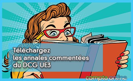 Tlchargez les anales commentes du DCG UE3