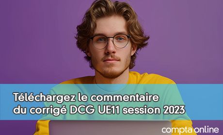 Tlchargez le commentaire du corrig DCG UE11 session 2023