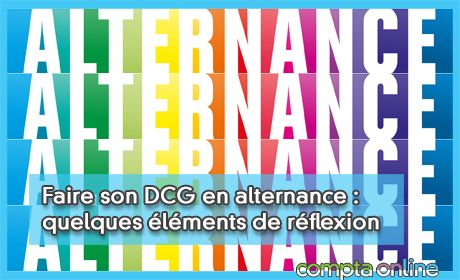 Faire son DCG en alternance : quelques lments de rflexion