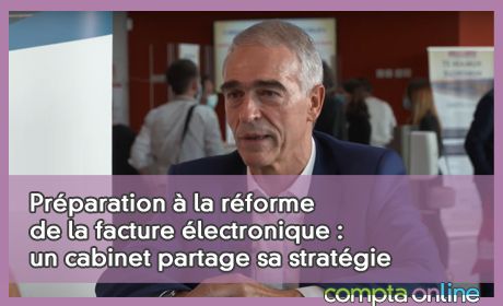 Prparation la rforme de la facture lectronique : un cabinet partage sa stratgie