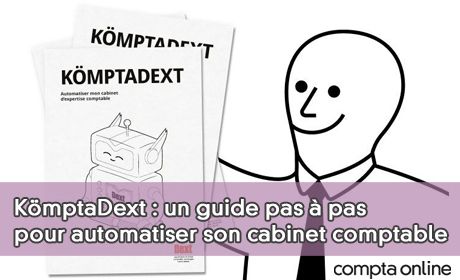 KmptaDext : un guide pas pas pour automatiser son cabinet comptable