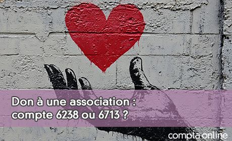 Don une association : compte 6238 ou 6713