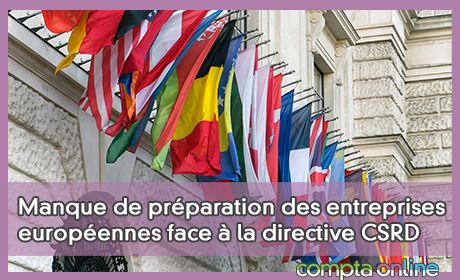 Manque de prparation des entreprises europennes face la directive CSRD