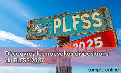 Dcouvrez les nouvelles dispositions du PLFSS 2025