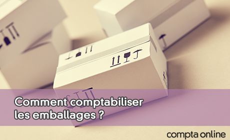 Comment comptabiliser les emballages ?