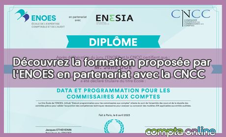 Dcouvrez la formation propose par l'ENOES en partenariat avec la CNCC