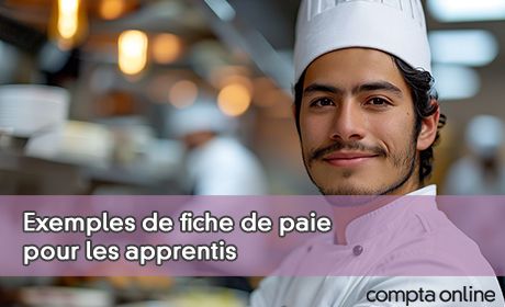 Exemples de fiche de paie pour les apprentis