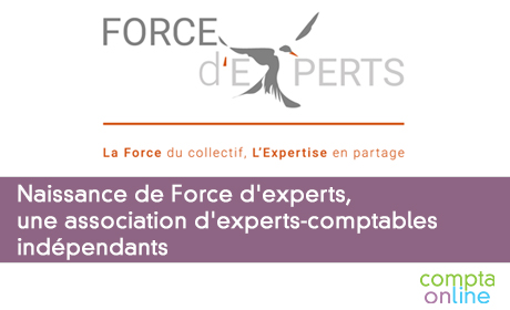 Naissance de Force d'experts, une association d'experts-comptables indpendants