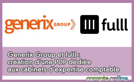 Generix Group et fulll : cration d'une PDP ddie aux cabinets d'expertise comptable