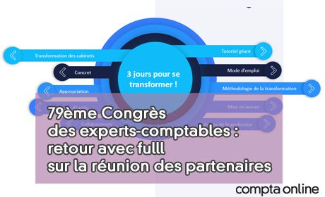 79me Congrs des experts-comptables : retour avec fulll sur la runion des partenaires