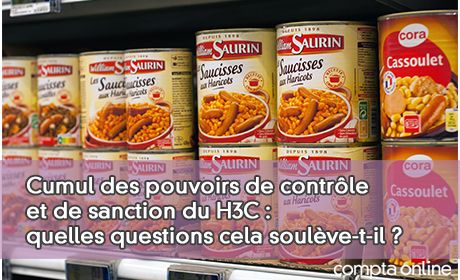 Cumul des pouvoirs de contrle et de sanction du H3C : quelles questions cela soulve-t-il ?