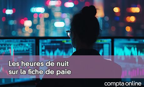 Les heures de nuit sur la fiche de paie