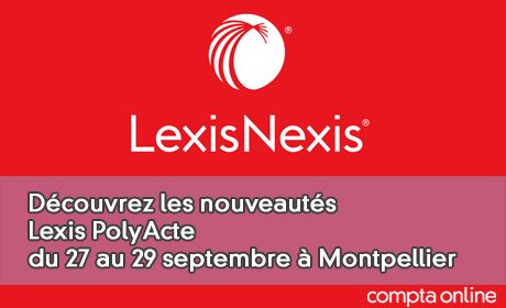 Dcouvrez les nouveauts Lexis PolyActe du 27 au 29 septembre Montpellier