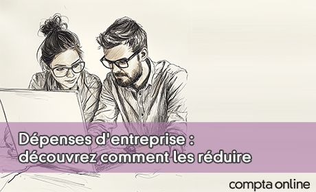 Dpenses d'entreprise : dcouvrez comment les rduire