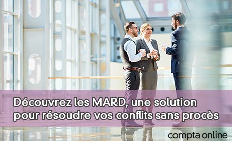 Dcouvrez les MARD, une solution pour rsoudre vos conflits sans procs