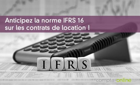 L'essentiel De La Norme IFRS 16 « Contrats De Location