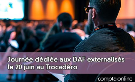 Journe ddie aux DAF externaliss le 20 juin au Trocadro