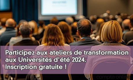 Participez aux ateliers de transformation aux Universits d't 2024. Inscription gratuite !