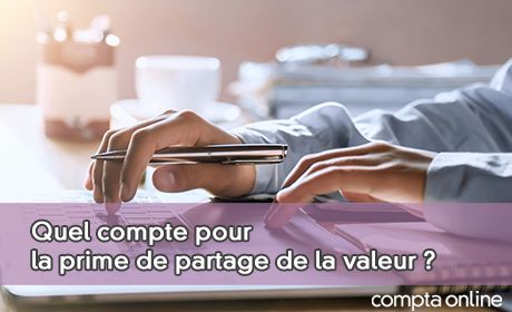 Quel compte pour la prime de partage de la valeur ?