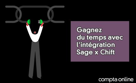 Gagnez du temps avec l'intgration Sage x Chift