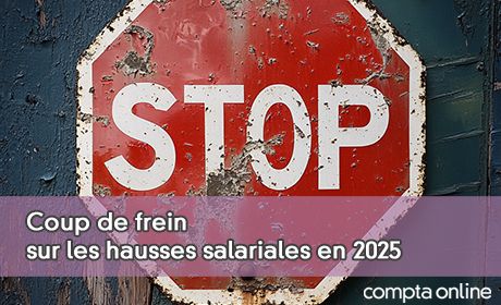 Coup de frein sur les hausses salariales en 2025