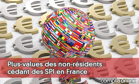 Plus-values des non-rsidents cdant des SPI en France