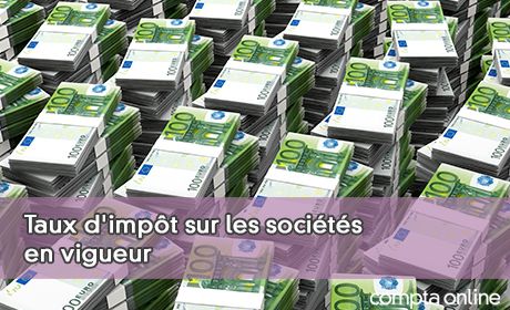 Taux d'impt sur les socits en vigueur