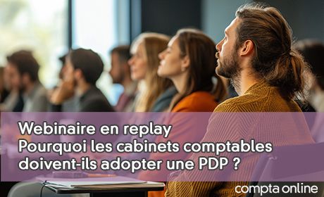 Webinaire en replay avec Cyrille Sautereau Pourquoi les cabinets comptables doivent-ils adopter une PDP ?