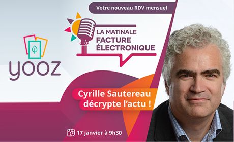 La Matinale Yooz sur la Facturation lectronique